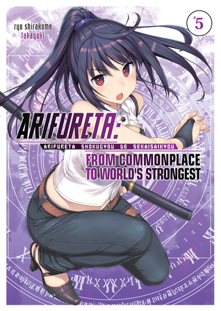 Full Download Arifureta: From Commonplace to World's Strongest: Volume 5 - Ryo Shirakome file in ePub