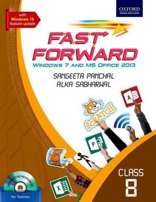 Download Fast Forward Coursebook 8: Windows 7 and MS Office 2013 - Sangeeta Panchal file in PDF