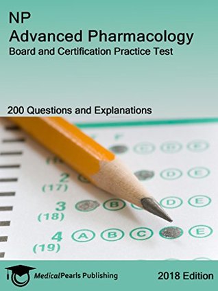 Full Download NP Advanced Pharmacology: Board and Certification Practice Test - MedicalPearls Publishing LLC file in ePub