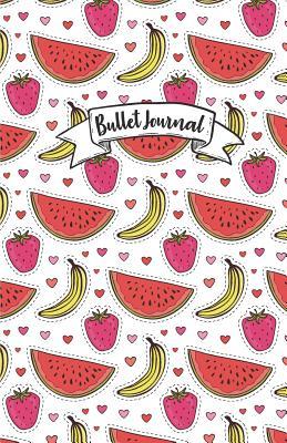 Full Download Bullet Journal: Red Pink Watermelon Banana Strawberry Color Pattern: Notebook, Bullet Journal Dotted Grid, 100 Pages (5.5 X 8.5) -  file in ePub