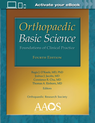 Download Orthopaedic Basic Science: Foundations of Clinical Practice: Print   Ebook with Multimedia - Regis J. O'Keefe file in PDF