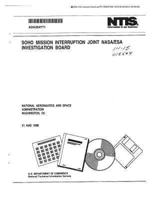 Read Soho Mission Interruption Joint Nasa/ESA Investigation Board - National Aeronautics and Space Administration file in ePub