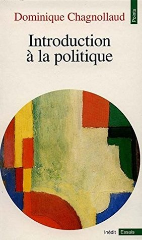 Read Online Introduction La Politique (English and French Edition) - Dominique Chagnollaud file in ePub