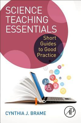 Full Download Science Teaching Essentials: Short Guides to Good Practice - Cynthia J Brame file in PDF