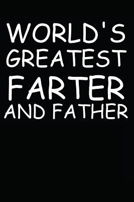 Download Worlds Greatest Farter and Father: Notebook / Journal / 110 Lined Pages - Mark Fred Richter | ePub