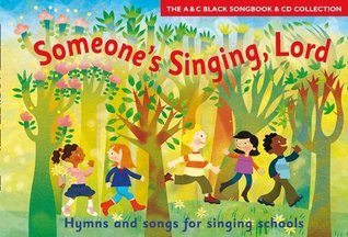 Read Online Songbooks – Someone's Singing Lord: Hymns and Songs for Children - Beatrice Harrop | ePub