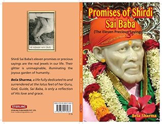 Read Promises of Shirdi Sai Baba: The Eleven Precious Sayings - Bela Sharma | PDF