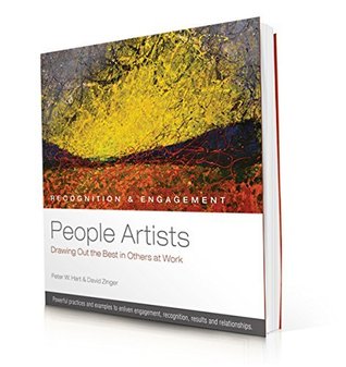 Download People Artists: Drawing Out the Best in Others at Work - Peter W. Hart | PDF