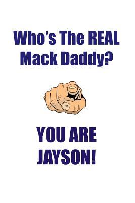 Download JAYSON IS THE REAL MACK DADDY AFFIRMATIONS WORKBOOK Positive Affirmations Workbook Includes: Mentoring Questions, Guidance, Supporting You - Affirmations World file in ePub