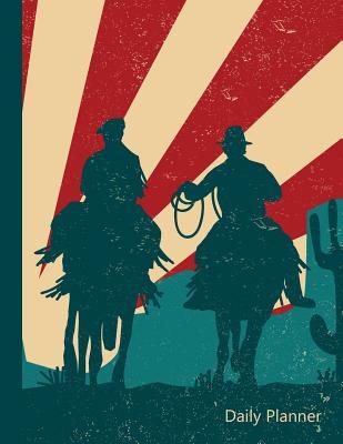 Read Online Daily Planner: 2019 - 2020 Vintage Cowboy Yearly Planner I January 19 - December 19 Writing Notebook Plan Days, Set Goals & Get Stuff Done - Wrangla Publications | PDF