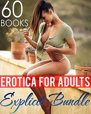 Download Erotica For Adults: Explicit Bundle — 60 Books for Women - Sara Macleod | PDF