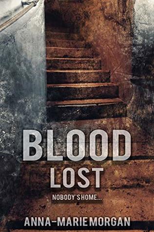 Read Online Blood Lost: Nobody's Home (DI Giles suspense thriller series Book 8) - Anna-Marie Morgan file in ePub