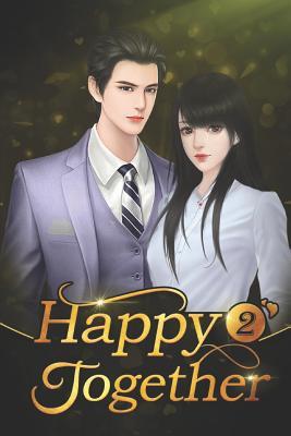 Read Happy Together 2: You Kissed Me for the First Time - Vegetable Vegetable | ePub