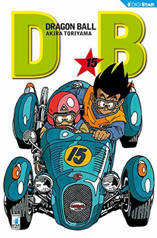 Read Dragon Ball 15: Digital Edition (Dragon Ball Evergreen Edition) - Akira Toriyama | ePub