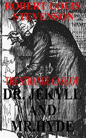 Read Dr. Jekyll and Mr. Hyde by Robert Louis Stevenson (Illustrated) - Robert Louis Stevenson | ePub