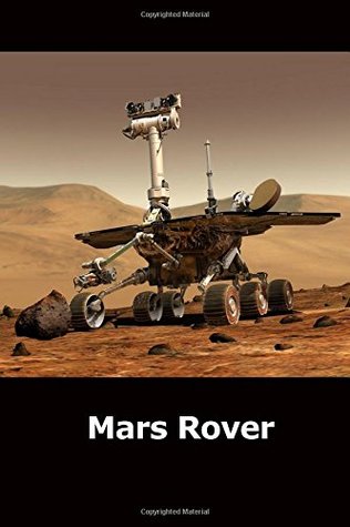 Download Journal: Mars Rover: 140 Page 6 x 9 Notebook Journal Diary -  file in PDF