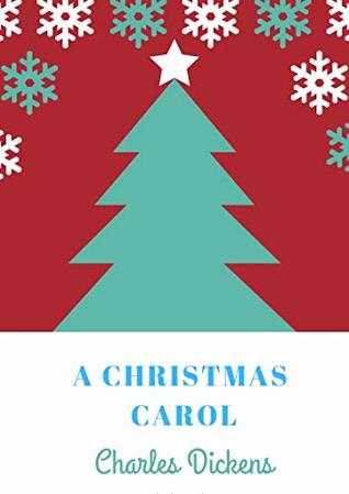 Full Download A Christmas Carol in Prose; Being a Ghost Story of Christmas - Charles Dickens | ePub