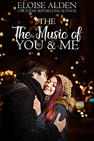 Read Online The Music of You and Me: A Clean and Wholesome Romantic Novella (Canterbury Romance Book 3) - Eloise Alden file in PDF