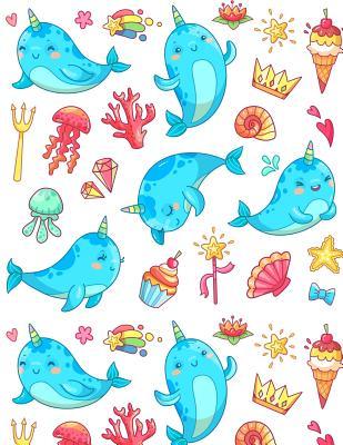 Read Online Narwhal Notebook: Super Kawaii Narwhals Notebook Journal with Cupcake Rainbow Heart Crown Shell Magic Wand Ice Cream Shooting Stars Jellyfish Coral - Cute Notebook for Narwhal Lovers - Notepad for Girls Boys Kids (120 Pages 8.5 X 11) -  | PDF