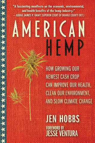 Download American Hemp: Sow It Everywhere, Grow Our Future, Save the Planet - Jen Hobbs | ePub