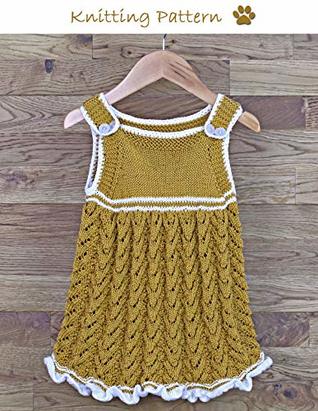 Full Download Sun Dress with Frill Hemline and Crochet Edgings Knitting Pattern to fit baby/toddler 6, 12, 18 and 24 months old (no. 45) - Pizpaw Patterns | ePub