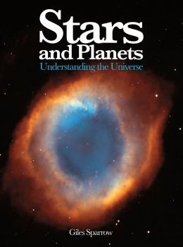 Read Online Expert Guides: Stars & Planets, Understanding the Universe - Giles Sparrow file in PDF