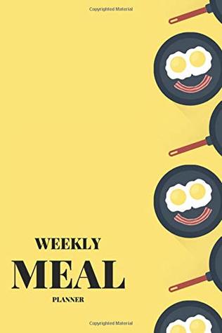Read Online Weekly Meal Planner: Track and Plan Your Meals Weekly (Breakfast, Lunch, Dinner Ideas and Shopping List) - Meal Planner Press file in ePub