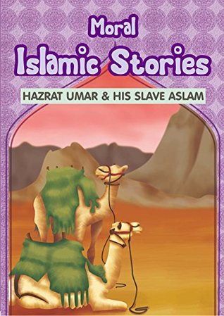 Download Moral Islamic Stories - Hazrat Umar & His Slave Aslam - Portrait Publishing file in PDF