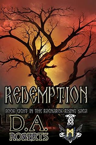 Read Online Redemption: Book Eight of the Ragnarok Rising Saga - D.A. Roberts | ePub