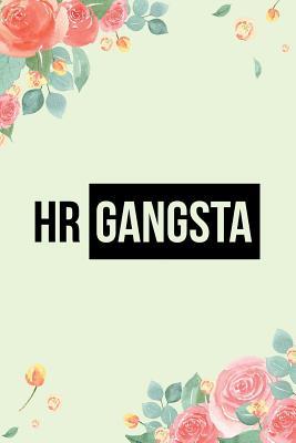 Download HR Gangsta: Funny College Ruled Notebook/Journal - Silly Chilly Frilly Journals | ePub