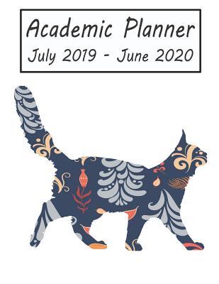 Download Academic Planner July 2019 - June 2020: Cat Weekly and Monthly Planner, Academic Year: 12 Month Agenda - Calendar, Organizer, Notes, Goals & to Do Lists -  file in ePub