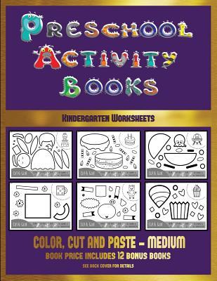 Read Kindergarten Worksheets (Preschool Activity Books - Medium): 40 Black and White Kindergarten Activity Sheets Designed to Develop Visuo-Perceptual Skills in Preschool Children. - James Manning file in ePub