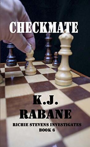 Read CHECKMATE (Richie Stevens Investigates Book 6) - K. J. RABANE | PDF