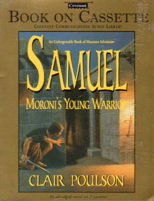 Read Samuel Moroni's Young Warrior, Book on Cassette (Audio Library) - Clair M. Poulson | ePub