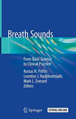 Download Breath Sounds: From Basic Science to Clinical Practice - Kostas N. Priftis file in ePub