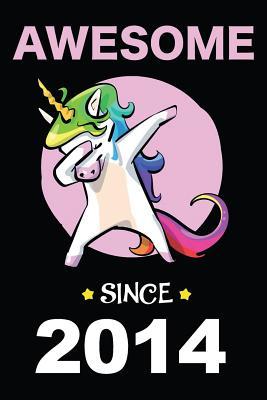 Full Download Awesome Since 2014: Blank Lined Journal, Notebook, Diary, Planner Happy 5th Birthday 5 Year Old Gift For Boys And Girls - Purr Corp Publishing | PDF