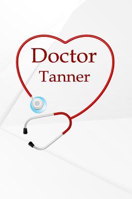 Read Online Doctor Tanner: Weekly Action Planner Monthly Yearly 365 day Schedule - Maximus Star | PDF