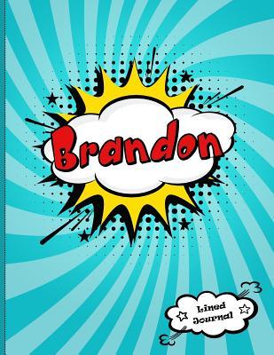 Download Brandon: Personalized Journal for Boys, Collection of Names/Initials Journals, XL 8.5x11 Lined Journal for Boys, Comic Book Design -  | PDF