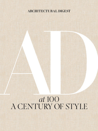 Download Architectural Digest at 100: A Century of Style - Architectural Digest file in ePub