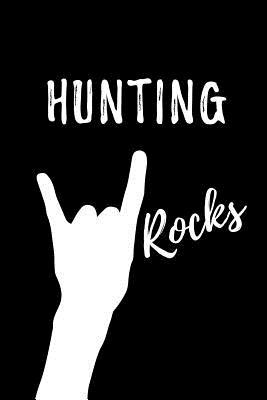Download Hunting Rocks: Blank Lined Pattern Funny Journal/Notebook as Birthday, Christmas, Game day, Appreciation or Special Occasion Gifts for Hunting Lovers - Passion Life Publishing file in ePub
