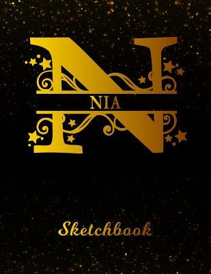 Read Online Nia Sketchbook: Letter N Personalized First Name Personal Drawing Sketch Book for Artists & Illustrators Black Gold Space Glittery Effect Cover Scrapbook Notepad & Art Workbook Create & Learn to Draw -  file in ePub