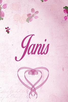 Full Download Janis: Personalized Name Notebook/Journal Gift For Women & Girls 100 Pages (Pink Floral Design) for School, Writing Poetry, Diary to Write in, Gratitude Writing, Daily Journal or a Dream Journal. - Personalized Name Publishers file in PDF