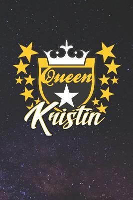 Read Queen Kristin: First Name Funny Sayings Personalized Customized Names Women Girl Mother's day Gift Notebook Journal -  | ePub