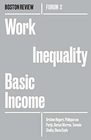 Download Work Inequality Basic Income (Boston Review / Forum Book 2) - Brishen Rogers | ePub
