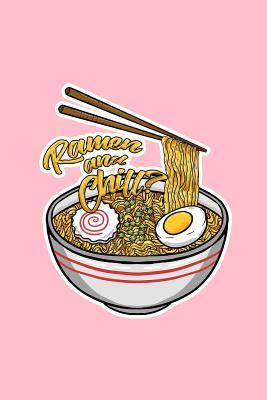 Full Download Ramen And Chill: Dot Grid Journal - Ramen And Chill Funny Japanese Noodles Foodie Lover Gift - Pink Dotted Diary, Planner, Gratitude, Writing, Travel, Goal, Bullet Notebook - 6x9 120 pages - Boredkoalas Ramen Journals | ePub