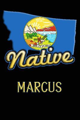 Read Online Montana Native Marcus: College Ruled Composition Book - Jason Johnson file in PDF