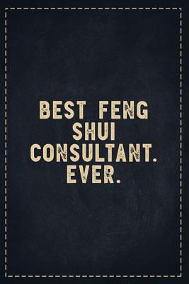 Download The Funny Office Gag Gifts: Best Feng Shui Consultant. Ever. Composition Notebook Lightly Lined Pages Daily Journal Blank Diary Notepad 6x9 - Theofficeboss file in PDF
