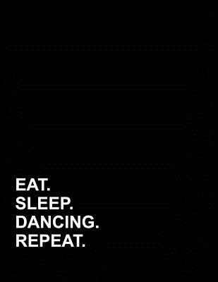 Read Eat Sleep Dancing Repeat: Genkouyoushi Notebook -  file in PDF
