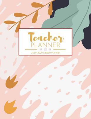 Download Teacher Planner 2019-2020: Calendar Schedule   Organizer, Inspirational Quotes, July 2019 through June 2020 - Darrick Atkison | PDF