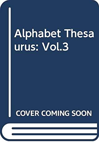 Read Online Alphabet Thesaurus, Vol. 3: A Treasury of Letter Design - Edward Rondthaler | PDF